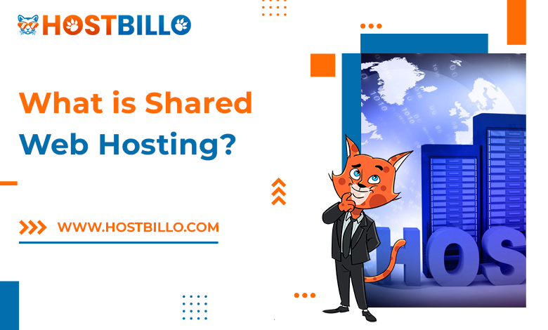 What Is Shared Web Hosting? 