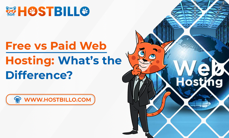 Free vs Paid Web Hosting: What’s the Difference?
