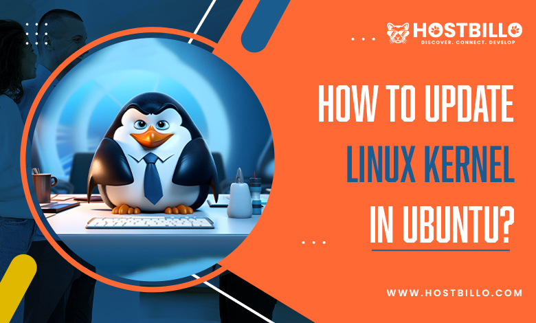 How to Update Linux Kernel in Ubuntu?